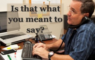 Is that what you meant to say?