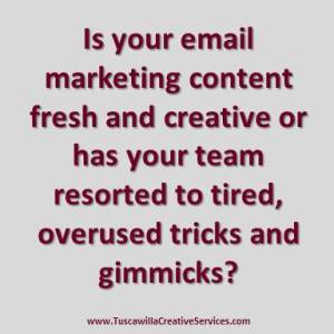 Is your email content fresh and creative?