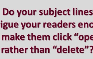 Do your email subject lines intrigue your readers?
