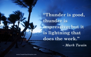 Lightning does the work - Mark Twain - Faith Works Images for Impact