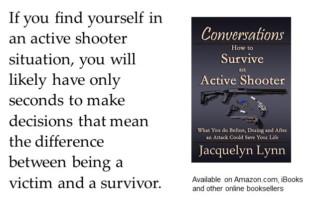 If you find yourself in an active shooter situation, you will likely have only seconds to make decisions that mean the difference between being a victim and a survivor.