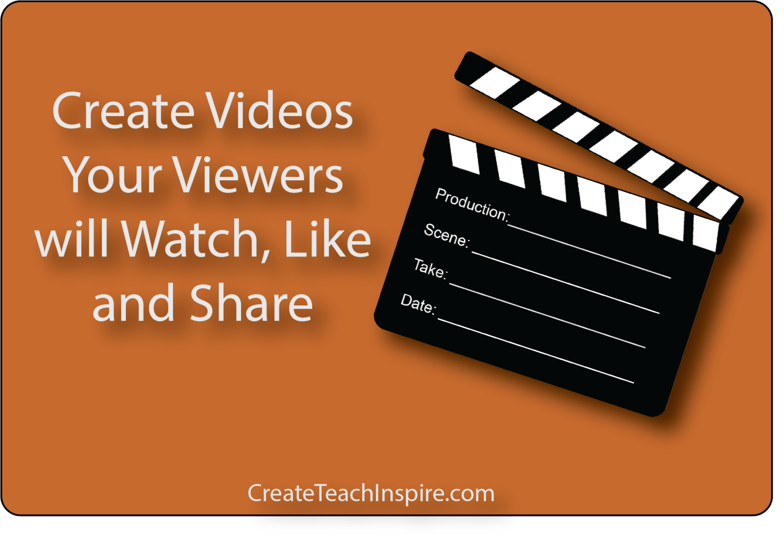 10-tips-to-create-videos-your-viewers-will-watch-like-and-share