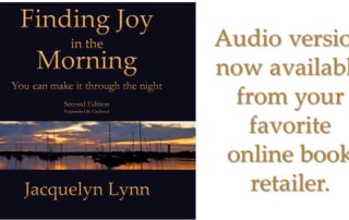Finding Joy in the Morning - Jacquelyn Lynn - Audio version now available