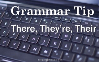 Grammar Tip: There, They're, Their - Jacquelyn Lynn