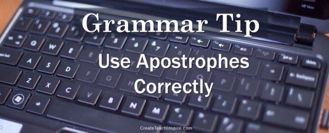 Grammar Tip: Use Apostrophes Correctly - Jacquelyn Lynn
