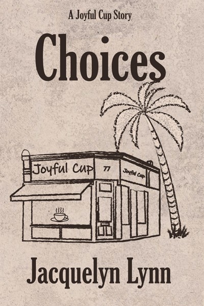 Choices by Jacquelyn Lynn - front cover