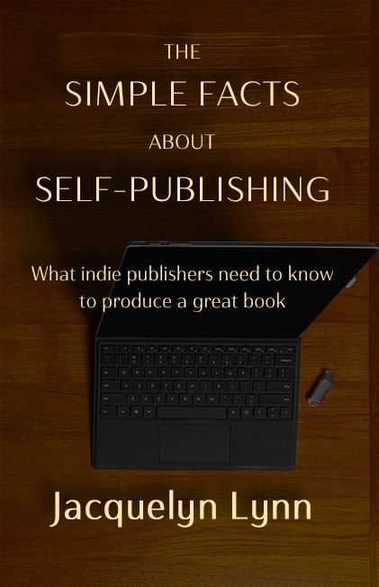 The Simple Facts About Self-Publishing by Jacquelyn Lynn (book cover)