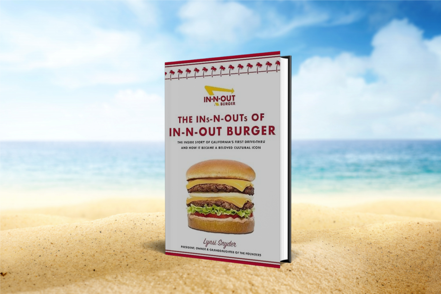 Book Review The Ins N Outs Of In N Out Burger Create Teach Inspire 